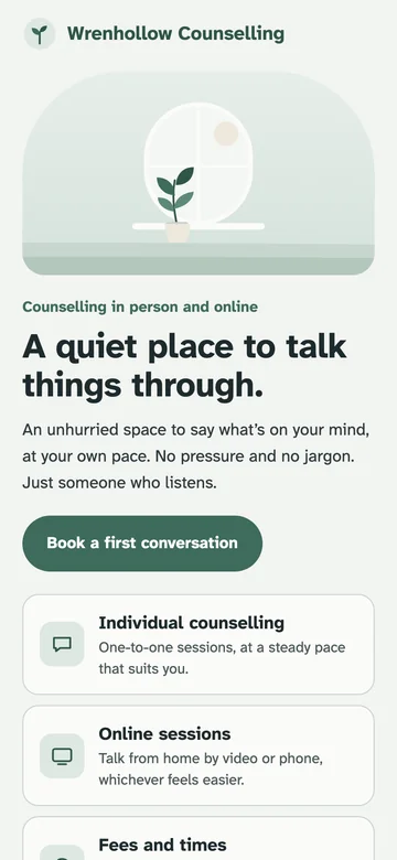An example website for a made-up counselling practice, Wrenhollow Counselling, on a phone: “A quiet place to talk things through.”